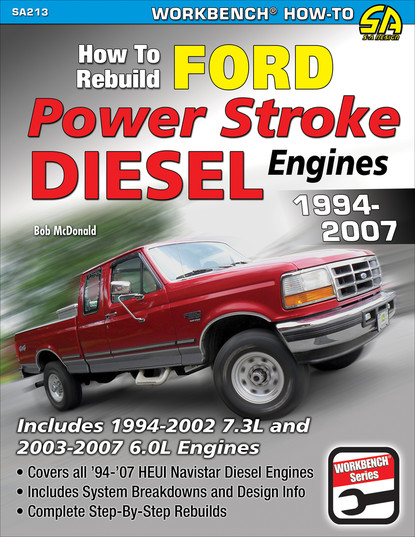 Bob  McDonald - How to Rebuild Ford Power Stroke Diesel Engines 1994-2007