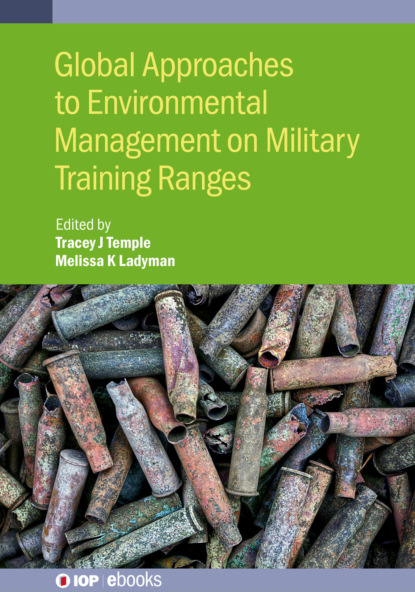 Tracey Temple - Global Approaches to Environmental Management on Military Training Ranges