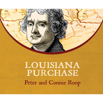 Louisiana Purchase (Unabridged)