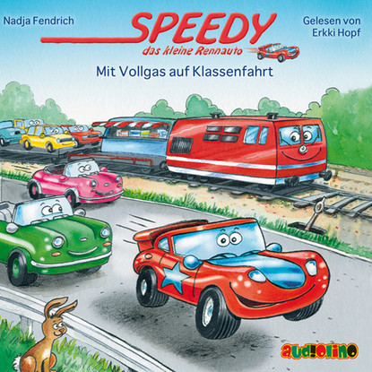 

Mit Vollgas auf Klassenfahrt - Speedy, das kleine Rennauto 4