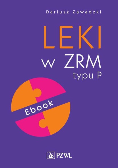 Dariusz Zawadzki - Leki w ZRM typu P