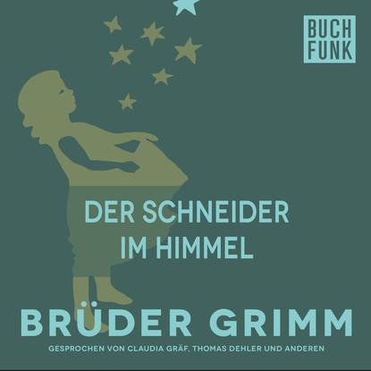 

Der Schneider im Himmel