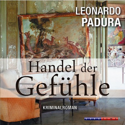 

Handel der Gefühle (Gekürzt)