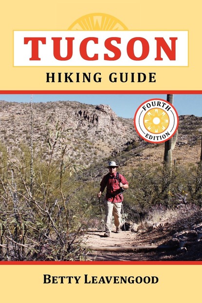 

Tucson Hiking Guide