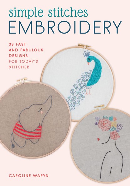 Caroline Waryn - Simple Stitches Embroidery