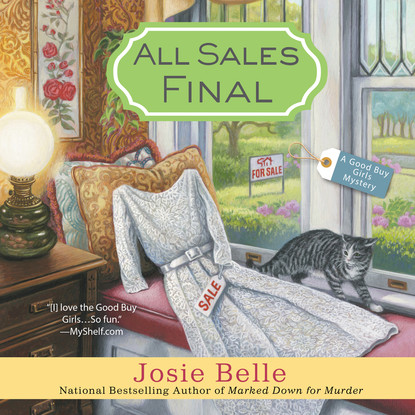

All Sales Final - Good Buy Girls, Book 5 (Unabridged)