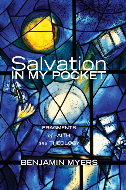 

Salvation in My Pocket