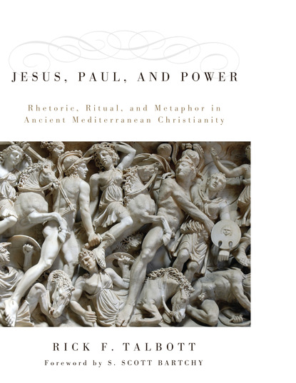 

Jesus, Paul, and Power