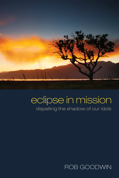 Rob Goodwin - Eclipse in Mission