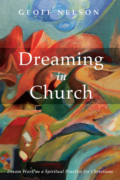 Geoffrey G. Nelson - Dreaming in Church