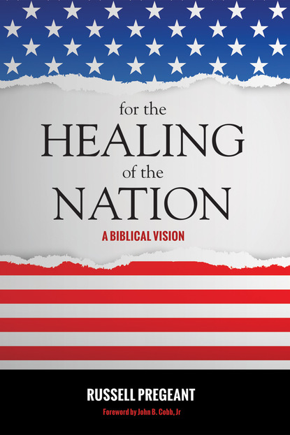 

For the Healing of the Nation