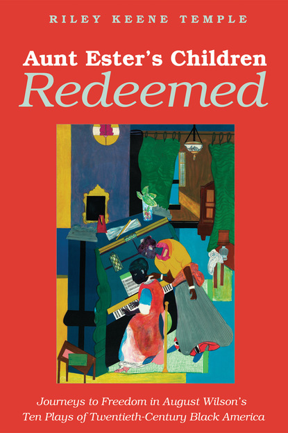 

Aunt Ester’s Children Redeemed