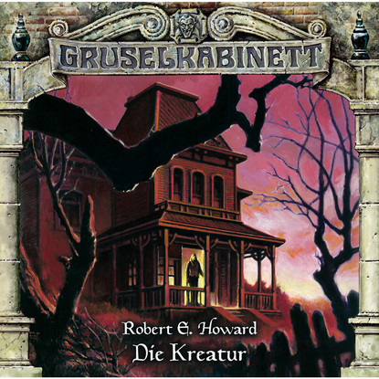 

Gruselkabinett, Folge 86: Die Kreatur