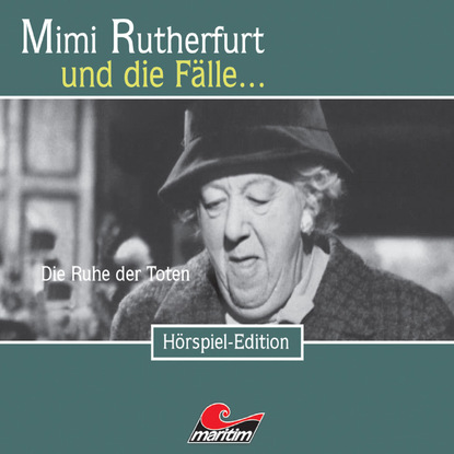 Maureen Butcher — Mimi Rutherfurt, Folge 17: Die Ruhe der Toten