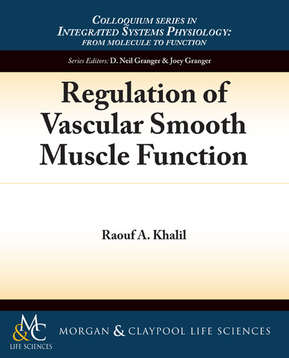 

Regulation of Vascular Smooth Muscle Function