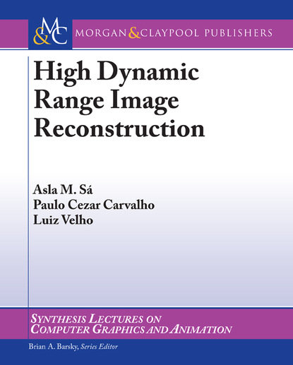 Luiz  Velho - High Dynamic Range Image Reconstruction