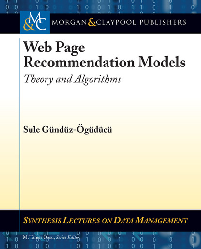 Sule Gunduz-Oguducu - Web Page Recommendation Models