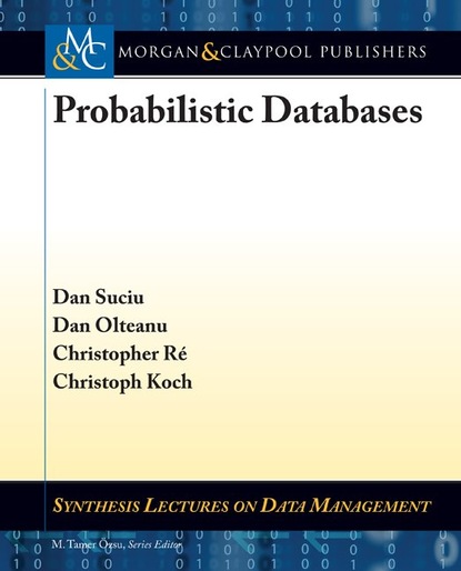 Christoph Koch - Probabilistic Databases