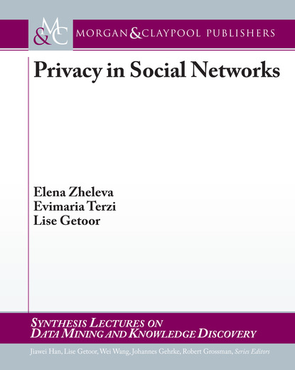 Lise  Getoor - Privacy in Social Networks