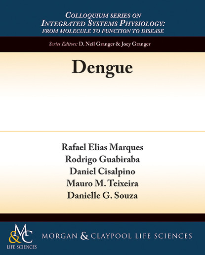 Rafael Elias Marques — Dengue