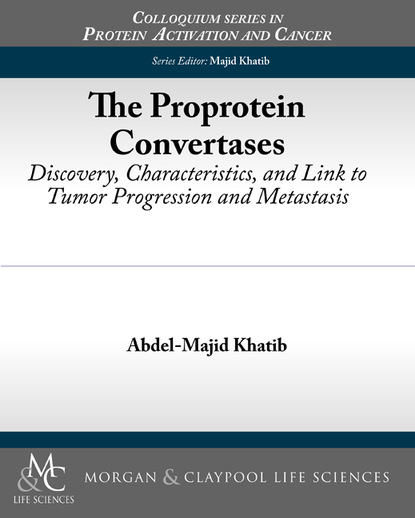 

The Proprotein Convertases