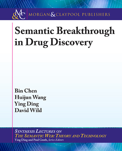 David  Wild - Semantic Breakthrough in Drug Discovery