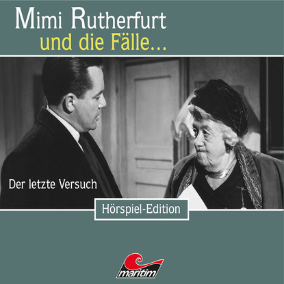 Maureen Butcher — Mimi Rutherfurt, Folge 33: Der letzte Versuch