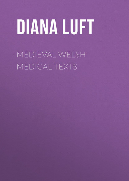 

Medieval Welsh Medical Texts