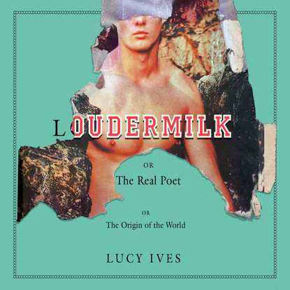 

Loudermilk - Or, The Real Poet; Or, The Origin of the World (Unabridged)