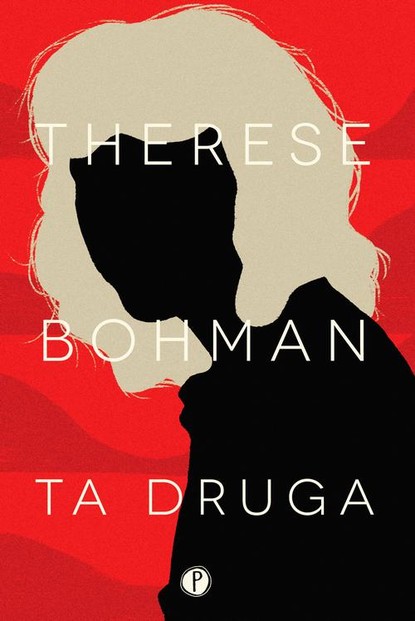 Therese Bohman — Ta druga