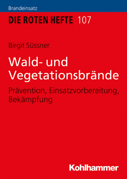 Birgit Süssner - Wald- und Vegetationsbrände