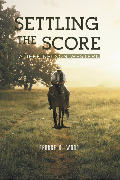 George McLane Wood - Settling The Score