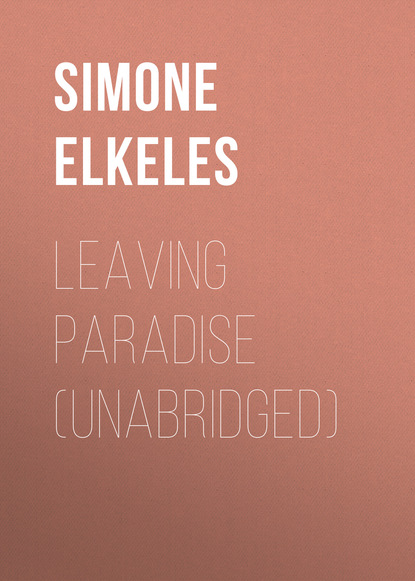 Leaving Paradise (Unabridged) - Simone Elkeles