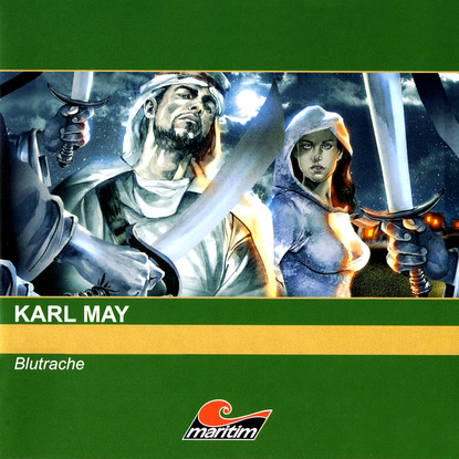 Karl May - Karl May - Orientreihe, Blutrache I