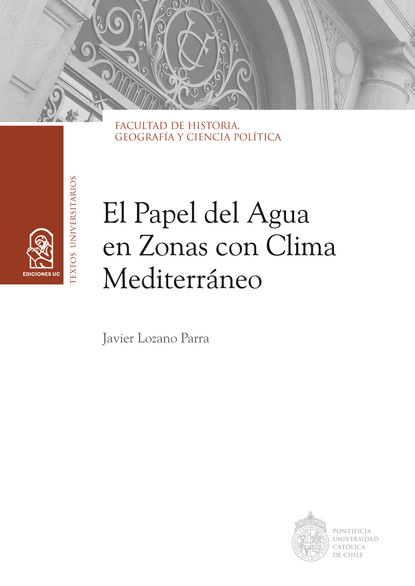 

El papel del agua en zonas con clima mediterráneo