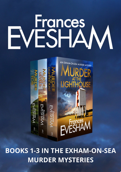 Frances Evesham — Exham-on-Sea Murder Mysteries 1-3