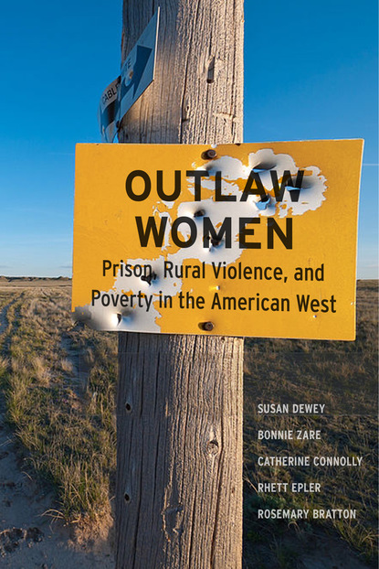 Susan Dewey - Outlaw Women