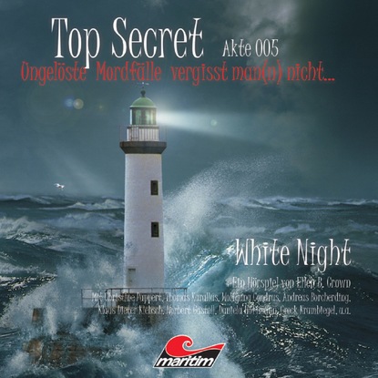 

Top Secret, Akte 5: White Night