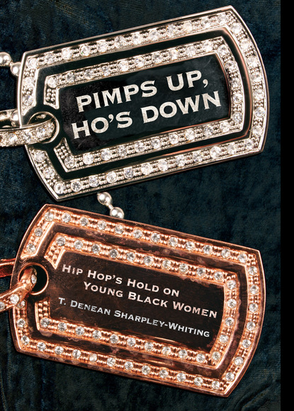 T. Denean Denean Sharpley-Whiting - Pimps Up, Ho's Down