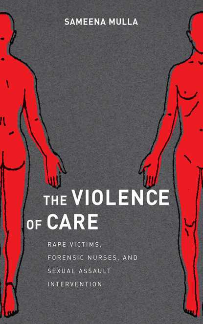 Sameena Mulla - The Violence of Care