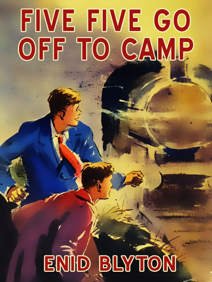 Enid blyton - Five Go Off to Camp