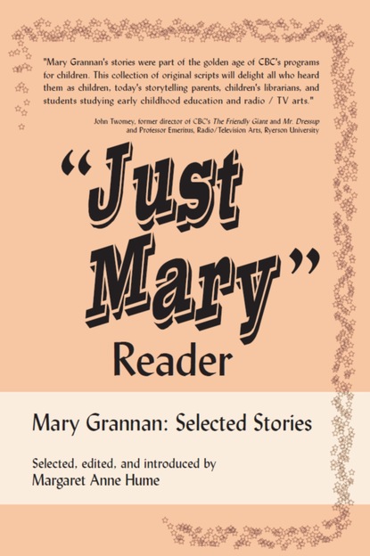 Mary Grannan - "Just Mary" Reader