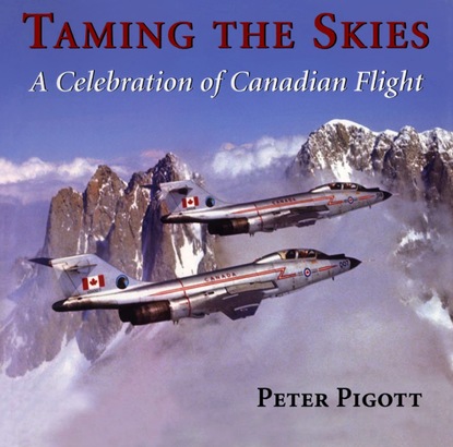 Peter Pigott — Taming the Skies