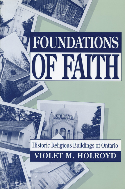 Violet M. Holroyd - Foundations of Faith