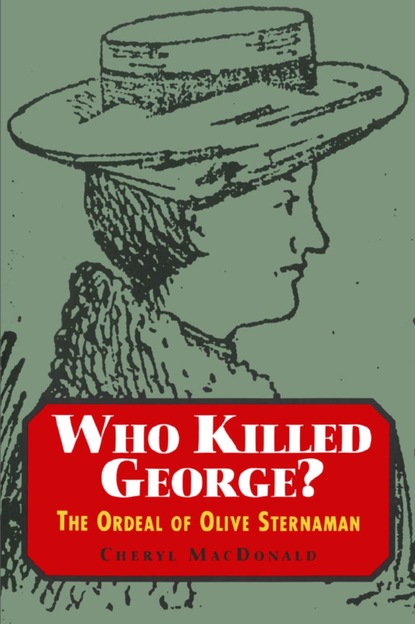 Cheryl MacDonald - Who Killed George?