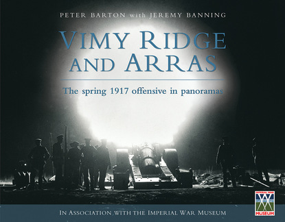 Peter Barton - Vimy Ridge and Arras