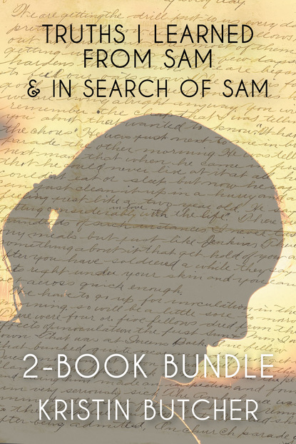 Kristin Butcher - Truths I Learned From Sam 2-Book Bundle