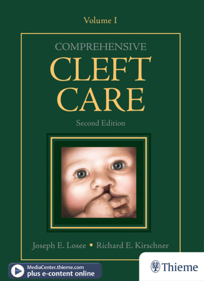 Группа авторов - Comprehensive Cleft Care, Second Edition: Volume One