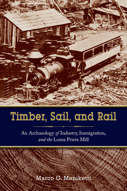 

Timber, Sail, and Rail