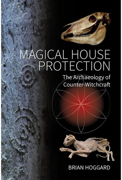 Brian Hoggard - Magical House Protection